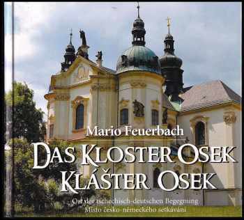 Das Kloster Osek
