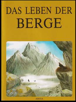 Karel Šťastný: Das Leben der Berge