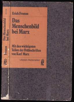 Das Menschenbild bei Marx Erich Fromm