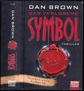 Brown Dan: Das verlorene Symbol Illustrierte Ausgabe