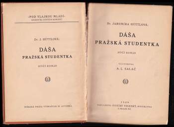 Jaromíra Hüttlová: Dáša, pražská studentka