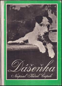 Karel Čapek: Dášeňka, čili život štěněte