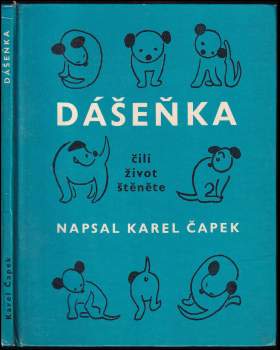 Karel Čapek: Dášeňka čili život štěněte