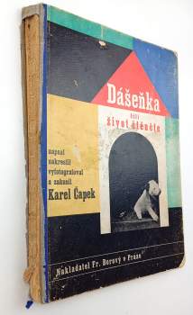 Karel Čapek: Dášeňka, čili, Život štěněte