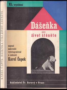 Karel Čapek: Dášenka čili život štěněte