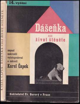 Karel Čapek: Dášeňka, čili, Život štěněte