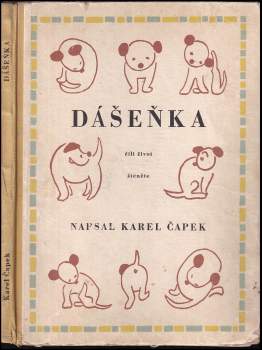 Karel Čapek: Dášeňka, čili, Život štěněte