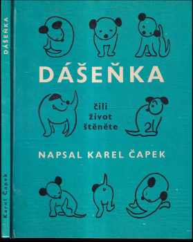 Karel Čapek: Dášeňka, čili, Život štěněte