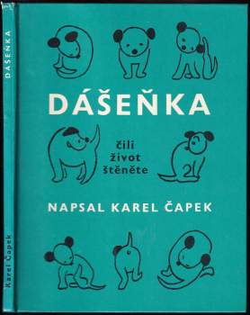 Karel Čapek: Dášeňka, čili, Život štěněte