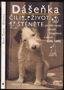 Karel Čapek: Dášeňka, čili, Život štěněte