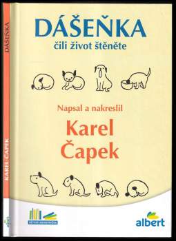 Karel Čapek: Dášeňka, čili, Život štěněte