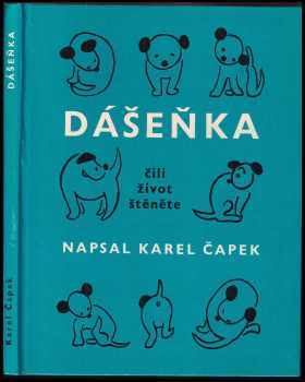 Karel Čapek: Dášeňka čili život štěněte