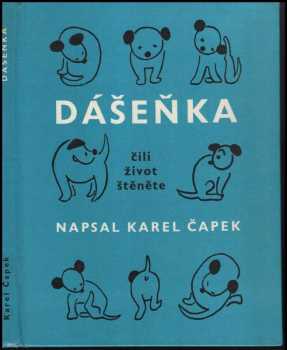 Karel Čapek: Dášeňka, čili, Život štěněte : pro malé čtenáře