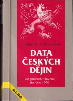 Josef Bartoš: Data českých dějin : od příchodu Slovanů do r. 1996