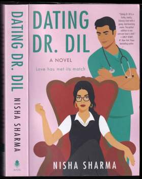 Dating Dr. Dil : A Novel