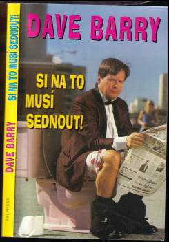Dave Barry: Dave Barry si na to musí sednout!
