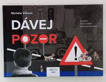 Dávej pozor!