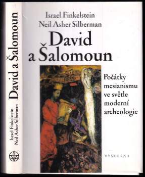 Neil Asher Silberman: David a Šalomoun