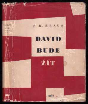 David bude žít