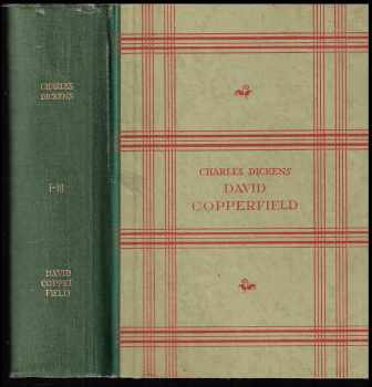 David Copperfield : Část druhá - Charles Dickens (1926, Ústřední dělnické knihkupectví a nakladatelství) - ID: 1256409
