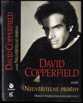 David Copperfield uvádí Neuvěřitelné příběhy