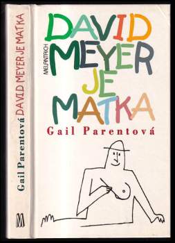 David Meyer je matka