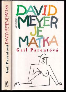 David Meyer je matka