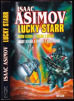 David Starr - tulák po hvězdách ; Lucky Starr a piráti z asteroidů