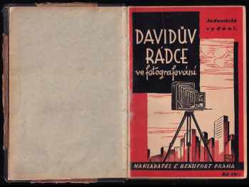 Ludwig David: Davidův rádce ve fotografování - Lehce srozumitelná učebnice pro fotografy-amatéry