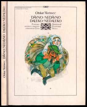 Dávno-nedávno, daleko-nedaleko