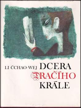 Chao-wei Li: Dcera dračího krále