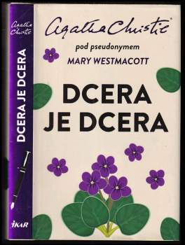 Mary Westmacott: Dcera je dcera
