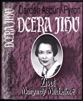 Darden Asbury Pyron: Dcera Jihu