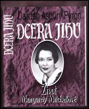 Darden Asbury Pyron: Dcera Jihu