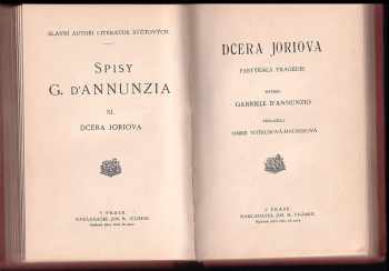 Gabriele <<d'>>Annunzio: KOMPLET Gabriele D´Annunzio 2X Faidra + Dcera Joriova - svázáno v jednom svazku