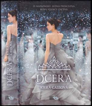 Kiera Cass: Dcera
