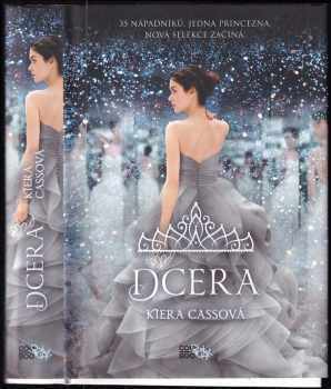 Kiera Cass: Dcera