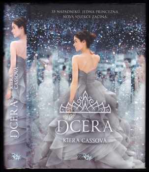 Kiera Cass: Dcera