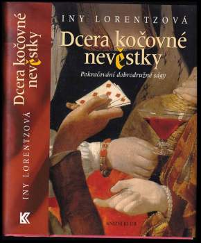 Iny Lorentz: Dcera kočovné nevěstky