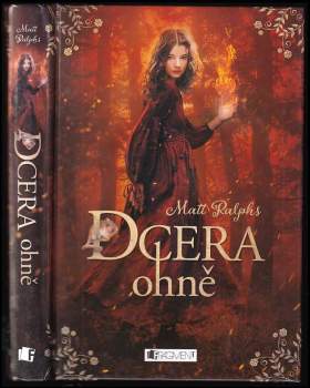 Matt Ralphs: Dcera ohně