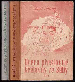 Dcera přeslavné královny ze Sáby