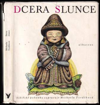 Michaela Tvrdíková: Dcera Slunce