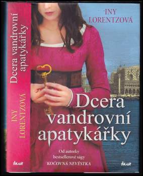 Iny Lorentz: Dcera vandrovní apatykářky