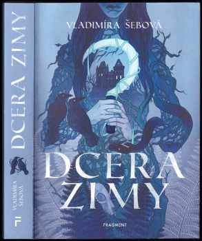 Vladimíra Šebová: Dcera zimy