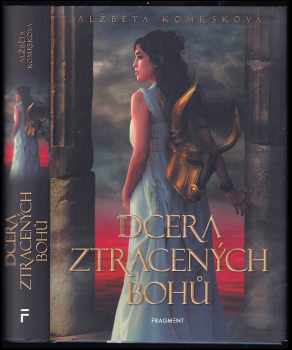 Dcera ztracených bohů