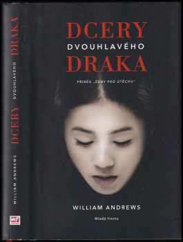 William W Andrews: Dcery dvouhlavého draka