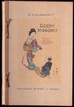 Barbora Markéta Eliášová: Dcery Nipponu : (několik kapitol o japonských ženách)