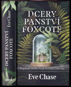Eve Chase: Dcery panství Foxcote