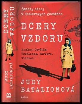 Judith Batalion: Dcery vzdoru