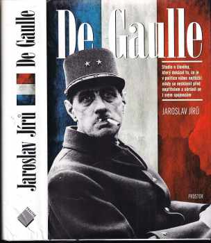 Jaroslav Jíru: De Gaulle